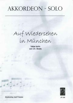 Auf Wiedersehen in München 