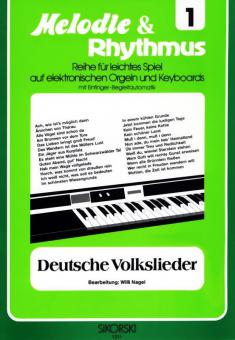 Melodie & Rhythmus Heft 1: Deutsche Volkslieder 