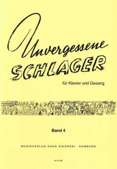 Unvergessene Schlager 4 