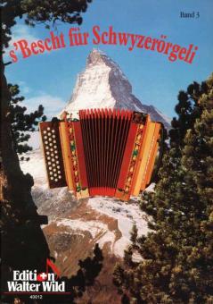s' Bescht für Schwyzerörgeli 3 