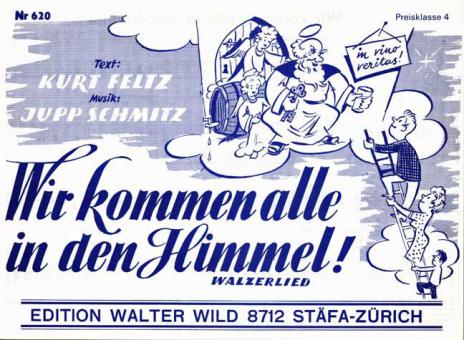 Wir kommen alle in den Himmel 