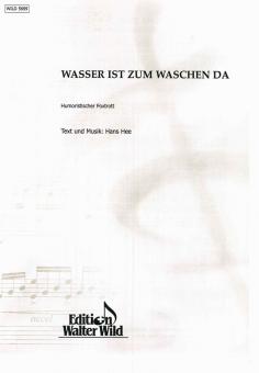 Wasser ist zum Waschen da 
