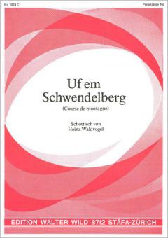 Uf em Schwendelberg 