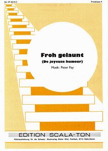 Froh gelaunt 
