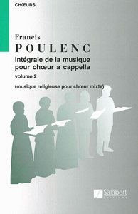 Integrale De La Musique pour Choeur a cappella Vol. 2 