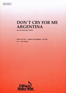 Don't Cry For Me Argentina (Evita) 