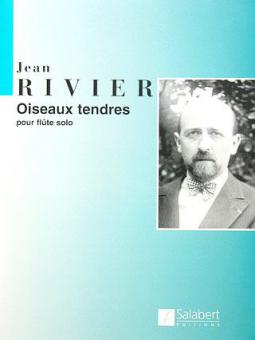 Oiseaux Tendres pour Flute Solo 