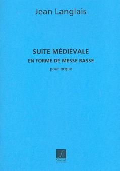 Suite Medievale (En Forme De Messe..) Orgue 