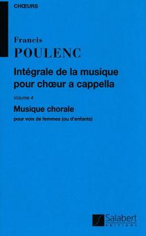 Integrale De La Musique Pour Choeur A Cappella Vo 