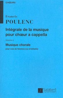 Integrale De La Musique Pour Choeur A Cappella Vo 
