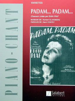 Padam... Padam. Chanson Creee Par Edith Piaf 