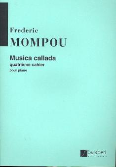 Musica Callada 4eme Cahier Piano 