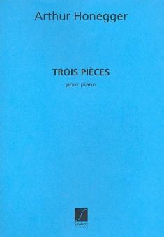 Trois Pieces pour Piano 