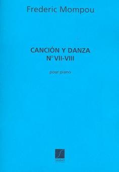 Cancion Y Danza Nr.7 et Nr.8 pour Piano 