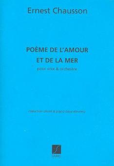 Poème de l'Amour et de la Mer op. 19 