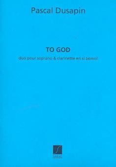 To God Sop. Voix ou Clar/sax-Sop Pt 