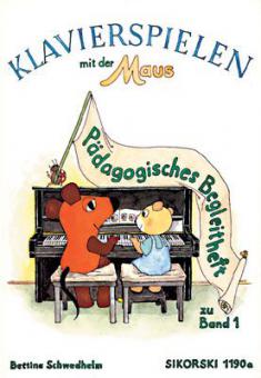 Klavierspielen mit der Maus 1 (pädagogisches Begleitheft) 
