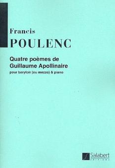 Quatre Poemes de Guillaume Apollinaire pour Baryt 