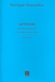 Goyescas Deuxieme Partie De Les Majos Enamorados P 