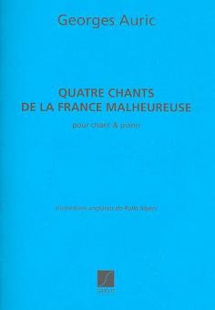 4 Chants de La France Malheureuse 