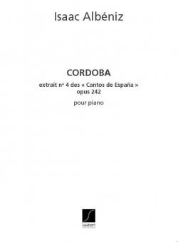 Cordoba. Chants D'espagne Nr.4 pour Piano 