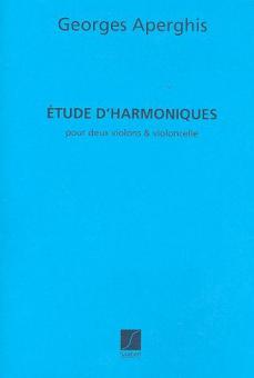 Etudes D'harmoniques 2 Violons et Violoncelle Part 