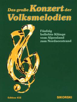Das große Konzert der Volksmelodien 