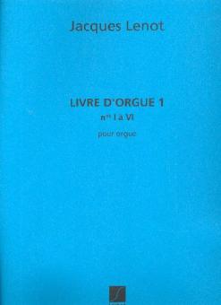 Livre D'orgue (1,1b,2,3,4,5,6) Orgue 