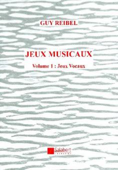 Jeux Vocaux Vol.1 Des Jeux Musicaux Voix Enseignem 