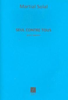 Seul Contre Tous Basson Seul 
