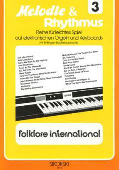 Melodie & Rhythmus Heft 3: Folklore international 