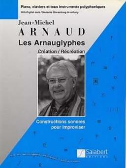 Les Arnauglyphes Methode D'improvisa Piano Enseig 