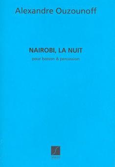 Nairobi La Nuit Basson et Percussion 