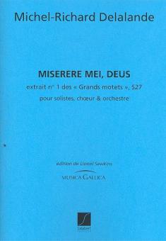 Miserere Mei Deus S27 Grds Motets V.1 Soli Choeur/O 