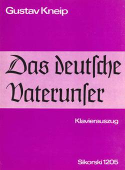 Das Deutsche Vaterunser op. 55 
