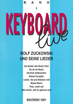 Keyboard live Heft 1: Rolf Zuckowski und seine Lieder 