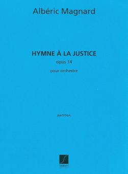 Hymne A La Justice op. 14 