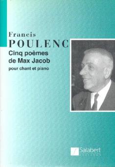 5 Poemes de Max Jacob 