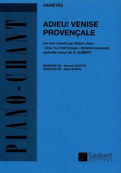 Adieu! Venise Provencale 