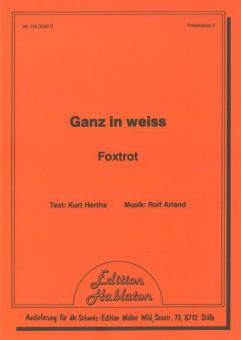 Ganz in weiss 