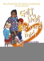 Gott liebt dich und mich 