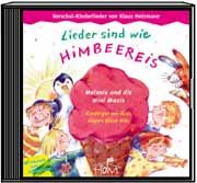 Lieder sind wie Himbeereis 