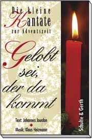 Gelobt sei der da kommt 