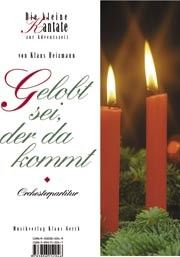 Gelobt sei der da kommt 