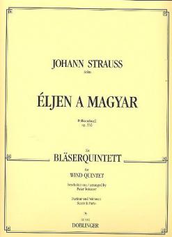 Eljen a Magyar op. 332 