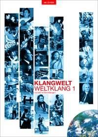 Klangwelt - Weltklang 1 + CD-ROM 