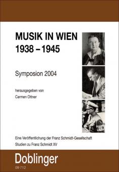 Musik in Wien 1938-1945 