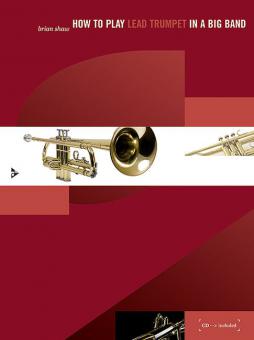 How to Play Lead Trumpet in a Big Band 