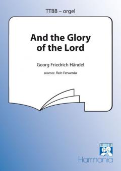 And The Glory Of The Lord 