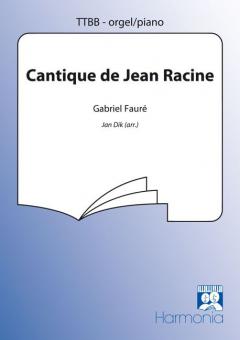 Cantique de Jean Racine op. 11 